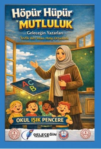Höpür Hüpür Mutluluk;Geleceğin Yazarları  Frontansicht 1