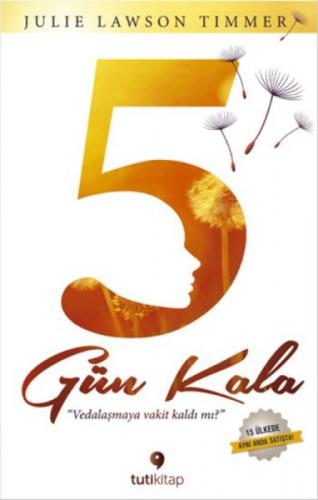 5 Gün Kala  Frontansicht 1