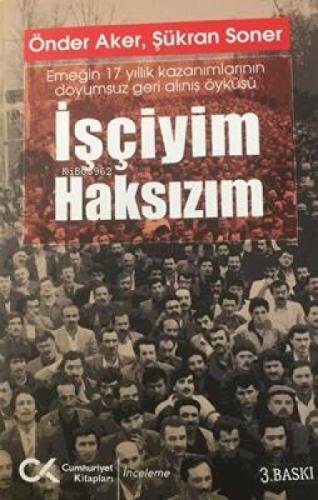 İşçiyim Haksızım  Frontansicht 1