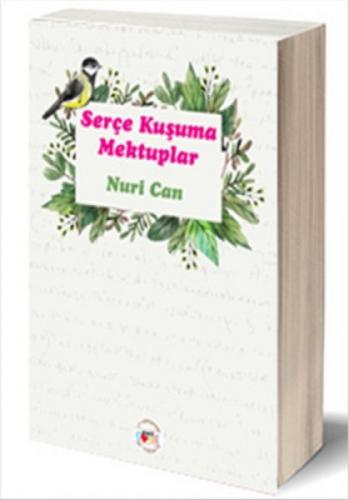 Serçe Kuşuma Mektuplar  Frontansicht 1