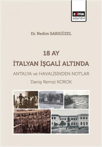 18 Ay İtalyan İşgali Altında Antalya ve Havalisinden Notlar  Frontansicht 1