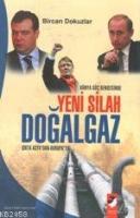 Dünya Güç Dengesinde Yeni Silah Doğalgaz  Frontansicht 1