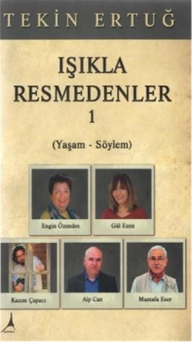 Işıkla Resmedenler 1  Frontansicht 1