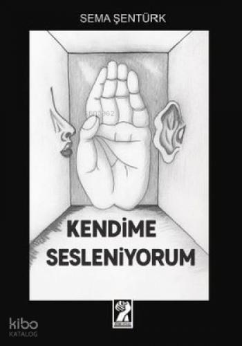 Kendime Sesleniyorum  Frontansicht 1