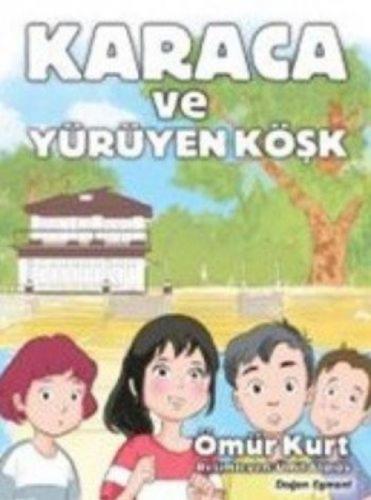 Karaca ve Yürüyen Köşk  Frontansicht 1