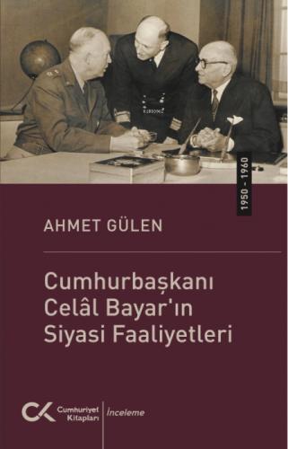Cumhurbaşkanı Celâl Bayar'ın Siyasi Faaliyetleri (1950-1960)  Frontansicht 1