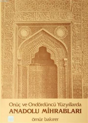 Onüç ve Ondördüncü Yüzyıllarda Anadolu Mihrabları  Frontansicht 1