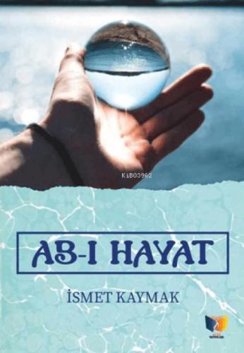 Ab-ı Hayat  Frontansicht 1