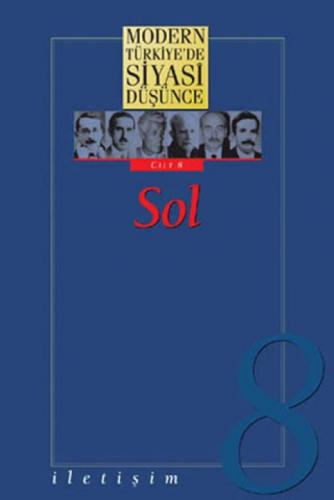 Modern Türkiye'de Siyasi Düşünce Cilt 8 - Sol (Ciltli)  Frontansicht 1