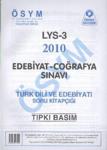 LYS 3 2010 Edebiyat-Coğrafya Sınavı; Türk Dili ve Edebiyatı Soru Kitapçığı  Frontansicht 1