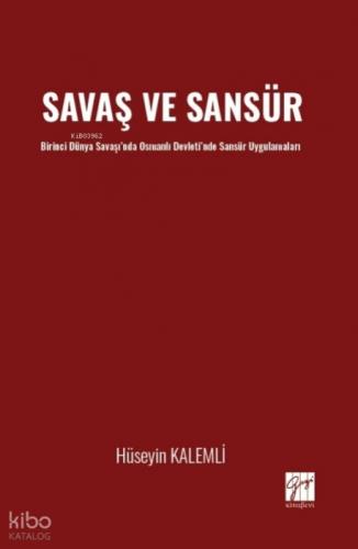 Savaş ve Sansür ;Birinci Dünya Savaşı'nda Osmanlı Devleti'nde Sansür Uygulamaları  Frontansicht 1