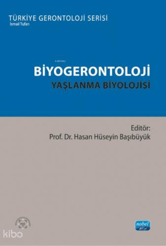 Biyogerontoloji;Yaşlanma Biyolojisi  Frontansicht 1