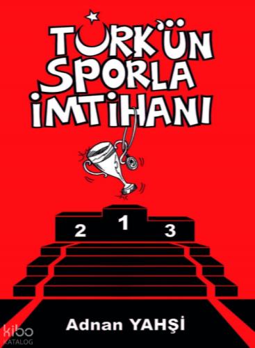 Türk'ün Sporla İmtihanı  Frontansicht 1