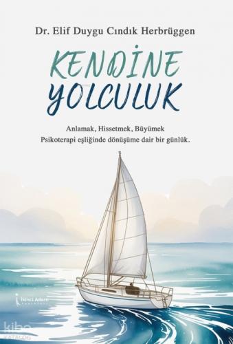 Kendine Yolculuk  Frontansicht 1