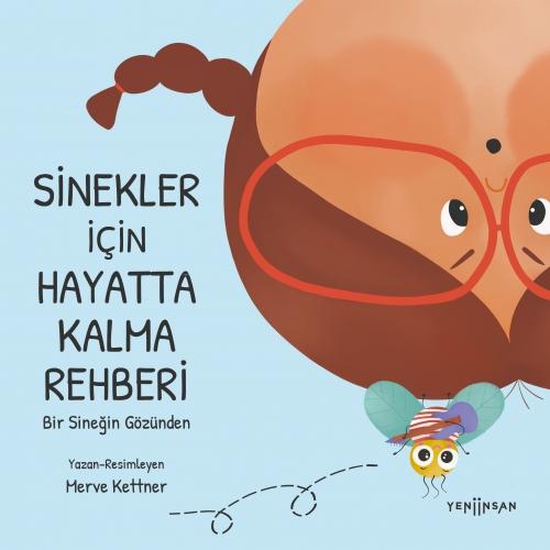 Sinekler İçin Hayatta Kalma Rehberi  Frontansicht 1