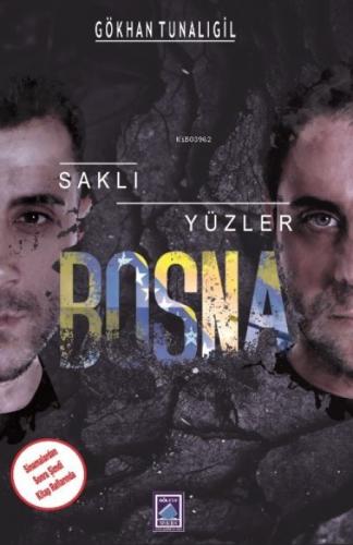 Saklı Yüzler Bosna  Frontansicht 1