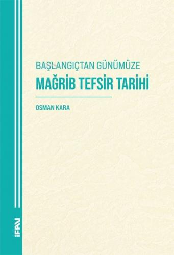 Başlangıçtan Günümüze Mağrib Tefsir Tarihi  Frontansicht 1