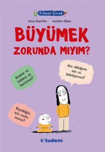Filozof Çocuk - Büyümek Zorunda mıyım?  Frontansicht 1