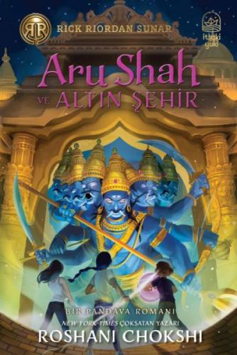 Aru Shah ve Altın Şehir Ş Pandava Serisi 4. Kitap  Frontansicht 1