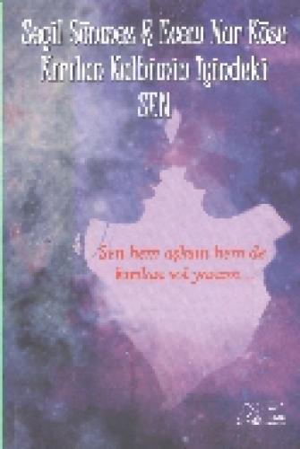 Kırılan Kalbimin İçindeki Sen  Frontansicht 1