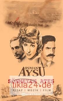 Sönmeyen Ateş  Frontansicht 1