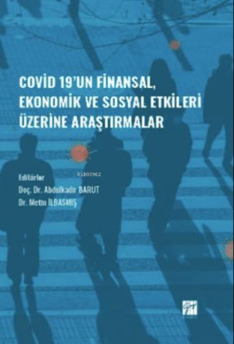 Covid-19' un Finansal, Ekonomik ve Sosyal Etkileri Üzerine Araştırmalar  Frontansicht 1