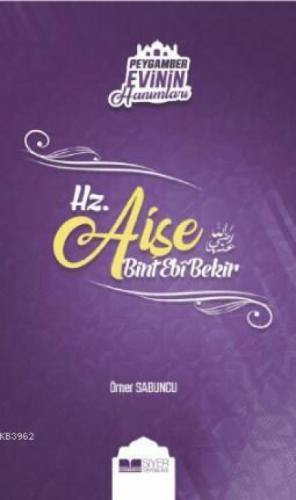 Hz Aişe Bint Ebi Bekir  Frontansicht 1