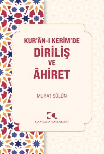 Kuran-ı Kerim'de Diriliş ve Ahiret  Frontansicht 1