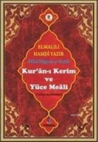 Efdal Bil. Hat. Kuran-ı Kerim ve Yüce Meali  Frontansicht 1