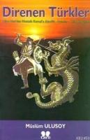 Direnen Türkler  Frontansicht 1