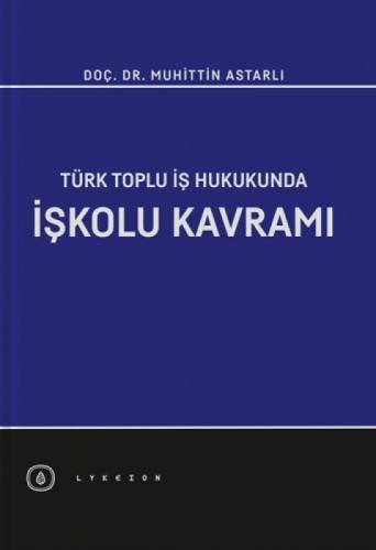 Türk Toplu İş Hukukunda İşkolu Kavramı  Frontansicht 1