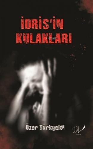 İdris'in Kulakları  Frontansicht 1