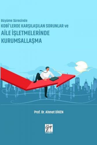 Büyüme Sürecinde KOBİ'lerde Karşılaşılan Sorunlar ve Aile İşletmelerinde Kurumsallaşma  Frontansicht 1