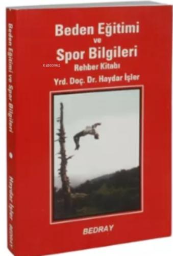 Beden Eğitimi ve Spor Bilgileri Rehber Kitabı Haydar İşler  Frontansicht 1
