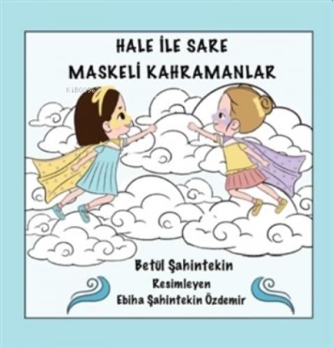 Hale İle Sare Sosyal Me-sa-fe-yi Öğreniyor  Frontansicht 1
