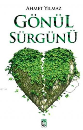 Gönül Sürgünü  Frontansicht 1