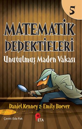Matematik Dedektifleri 5 - Unutulmuþ Maden Vakası  Frontansicht 1