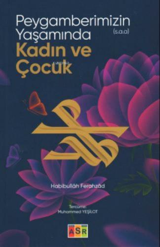 Peygamberimizin (s.a.a) Yaşamında Kadın ve Çocuk  Frontansicht 1