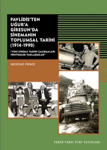 Pavlidis'ten Uður'a Giresun'da Sinemanın Toplumsal Tarihi 1914 - 1990  Frontansicht 1