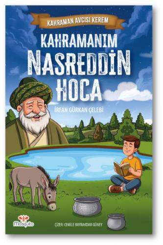 Kahramanım Nasreddin Hoca;Kahraman Avcısı Kerem  Frontansicht 1