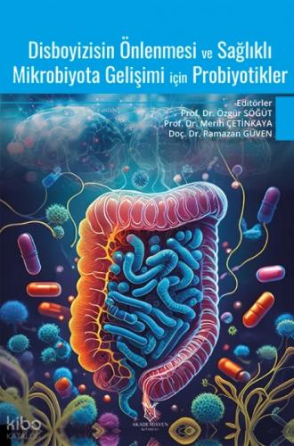 Disboyizisin Önlenmesi ve Sağlıklı Mikrobiyota Gelişimi için Probiyotikler  Frontansicht 1