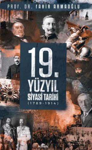 19. Yüzyıl Siyasi Tarihi 1789 - 1914  Frontansicht 1