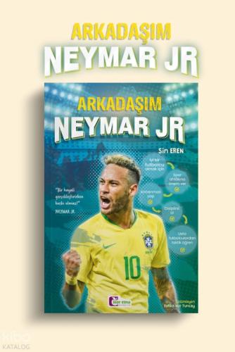 Arkadaşım Neymar Jr  Frontansicht 1