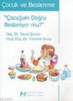 Çocuk ve Beslenme| "çocuğum Doğru Besleniyor Mu?"  Frontansicht 1