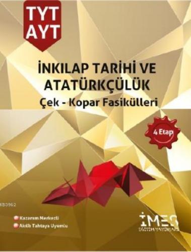 TYT-AYT İnkılap Tarihi ve Atatürkçülük 4 Etap Soru Bankası - Çek kopar Fasikülleri  Frontansicht 1