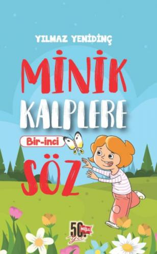 Minik Kalplere Bir-İnci Söz  Frontansicht 1