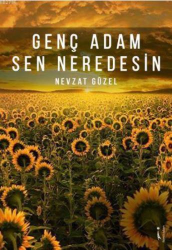 Genç Adam Sen Neredesin  Frontansicht 1