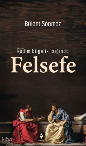 Kadim Bilgelik Işığında Felsefe  Frontansicht 1