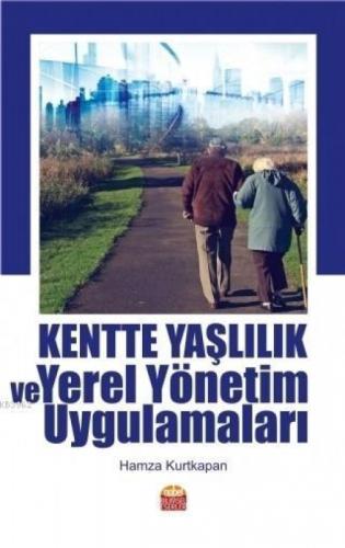 Kentte Yaşlılık ve Yerel Yönetim Uygulamaları  Frontansicht 1