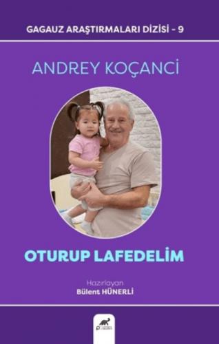 Oturup Lafedelim Andrey Koçanci  Frontansicht 1